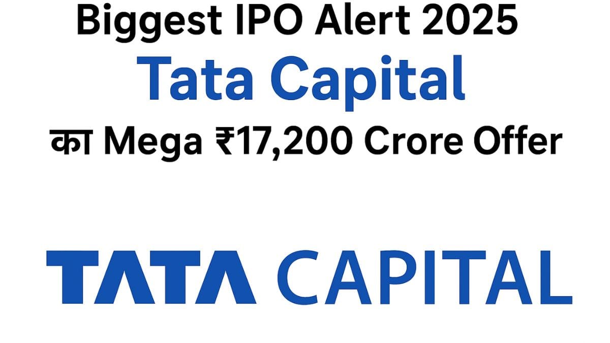 Biggest IPO Alert 2025 Tata Capital